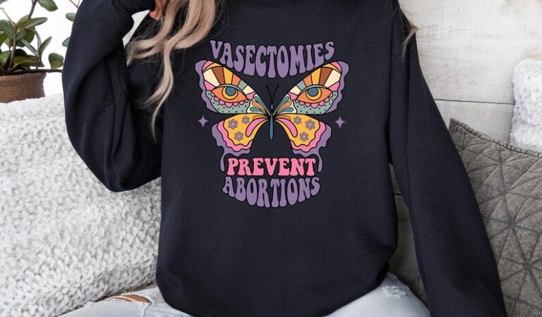 A Vasectomy Prevent Abortions hoodie promotes responsible family planning with a clear message, combining comfort with advocacy for reproductive health